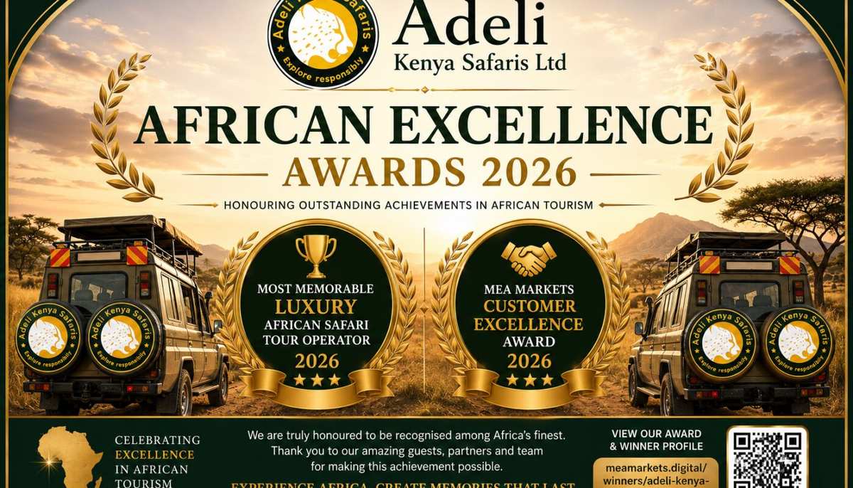 Adeli Kenya Safaris Limited Wins Two awards at African Excellence Awards 2026, Celebrating Excellence in Luxury African Travel